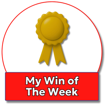 My Win of The Week