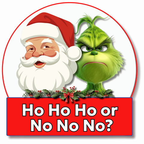 Ho Ho Ho or No No No?